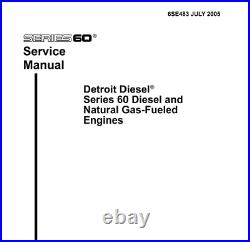 Detroit Diesel 2005 Series 60 Service Manual 6SE483 FREE SHIPPING