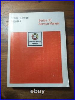 Detroit Diesel 53 Series Engine Service Repair Manual Original Rev 7/82 Sec 1-15 Detroit Diesel 53 Series Engine Service Repair Manual Original Rev 7/82 Sec 1-15