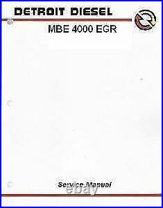 Detroit Diesel MBE 4000 EGR Series Diesel Engine Factory Workshop Manual