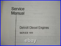 Detroit Diesel Series 149 Engines Factory Service Shop Overhaul Manual CLEAN'83 Detroit Diesel Series 149 Engines Factory Service Shop Overhaul Manual CLEAN'83