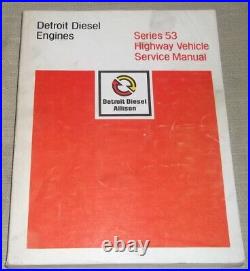 Detroit Diesel Series 53 253 353 453 653 Highway Engine Service Repair Manual