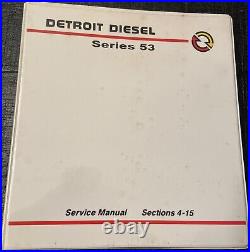 Detroit Diesel Series 53 Service Manual Sections 4-15
