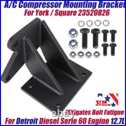 For Detroit Diesel Series 60 12.7L AC Compressor Bracket Fit York/Square 8929754