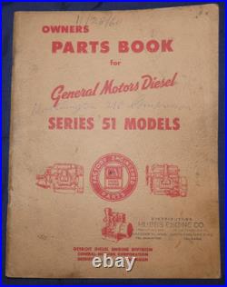 General Motors Detroit Diesel Series 51 Owners Parts Book Manual Marine Gen Ind