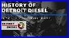 History-Of-Detroit-Diesel-Diesel-History-Episode-3-01-tmhc